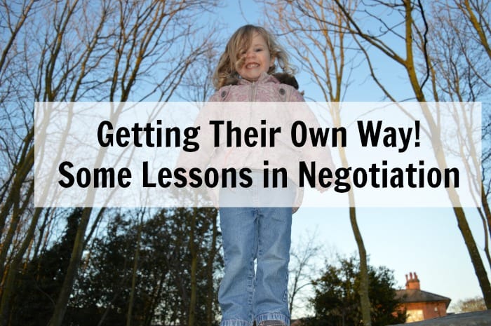 Getting Their Own Way! - Some Lessons in Negotiation