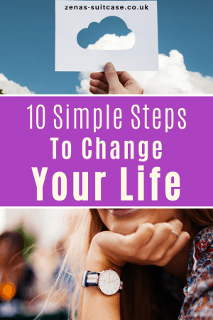 Stuck in a rut? Here's 10 simple steps guaranteed to change your life for the better 