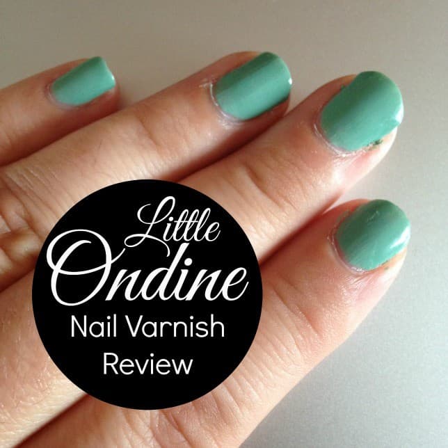 Little Ondine Nail Varnish Review