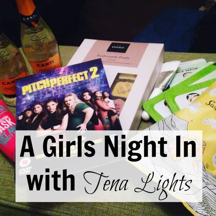 A Girls Night In With Tena Lights