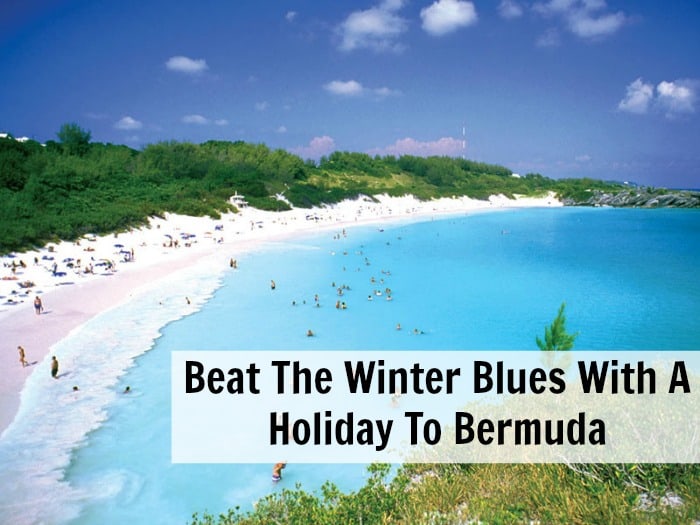 Beat The Winter Blues With A Holiday To Bermuda