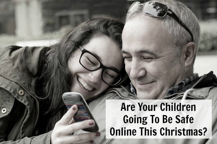 Are Your Children Going To Be Safe Online This Christmas 