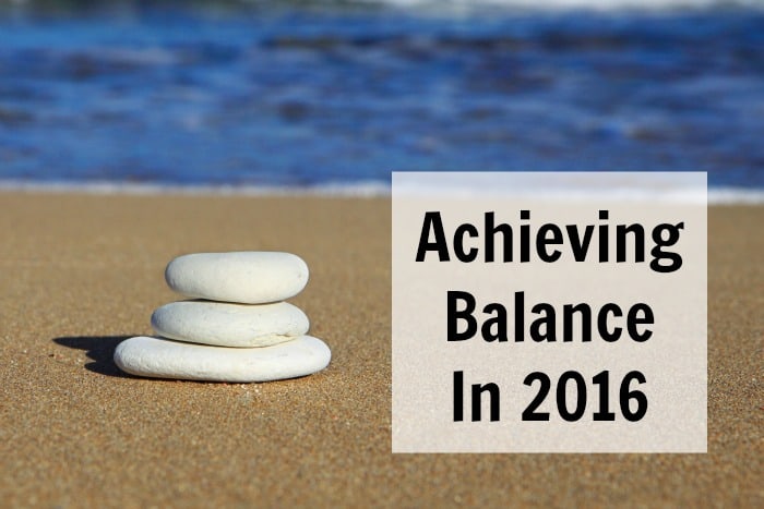 Achieving balance in 2016