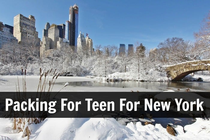 packing for teen for new york