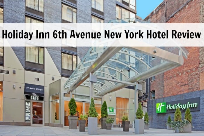 Holiday Inn 6th Avenue New York central hotel review
