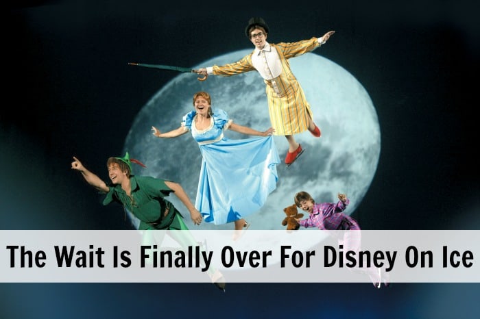 The Wait Is Finally Over For Disney On Ice