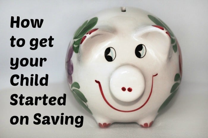 How to get your Child Started on Saving