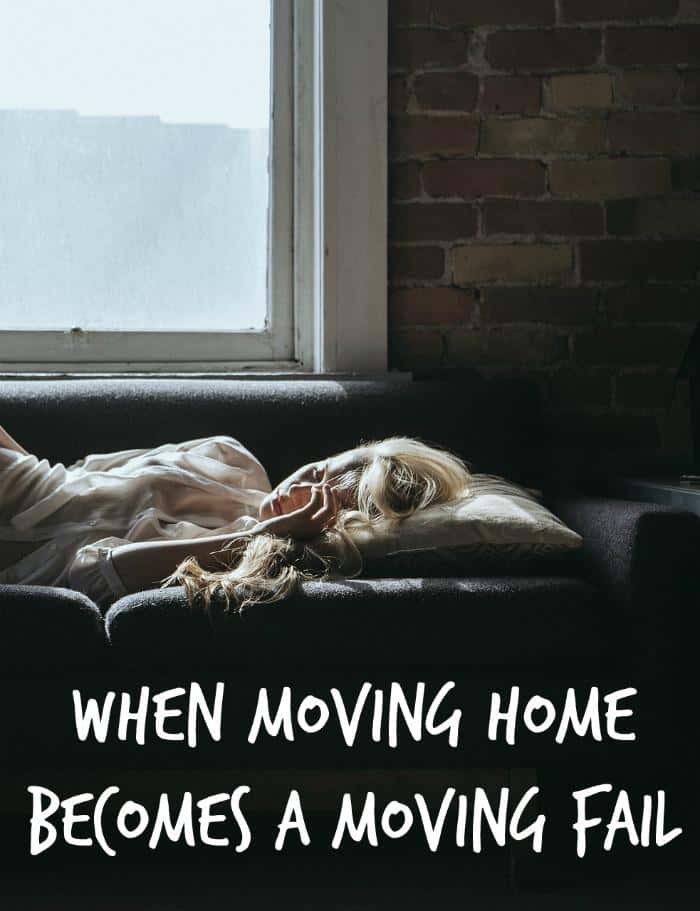 When Moving Home Becomes A Moving Fail