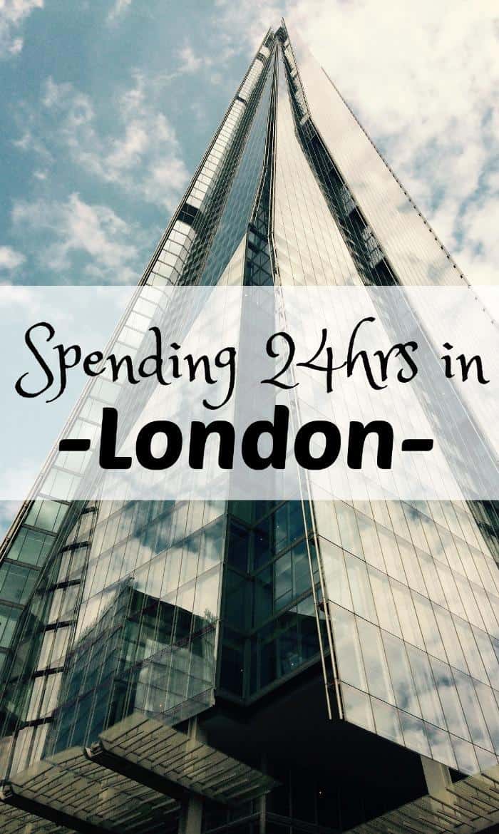 spending 24 hours in London