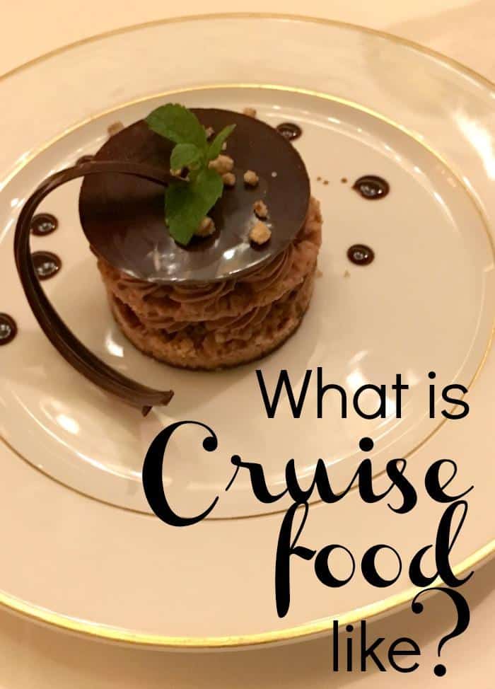 what-is-cruise-food-like