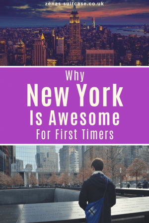 Why New York is Awesome for first time visitors 