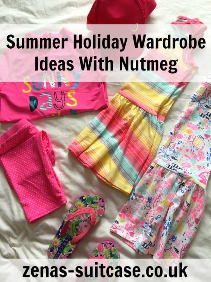 Summer Holiday Wardrobe Ideas With Nutmeg