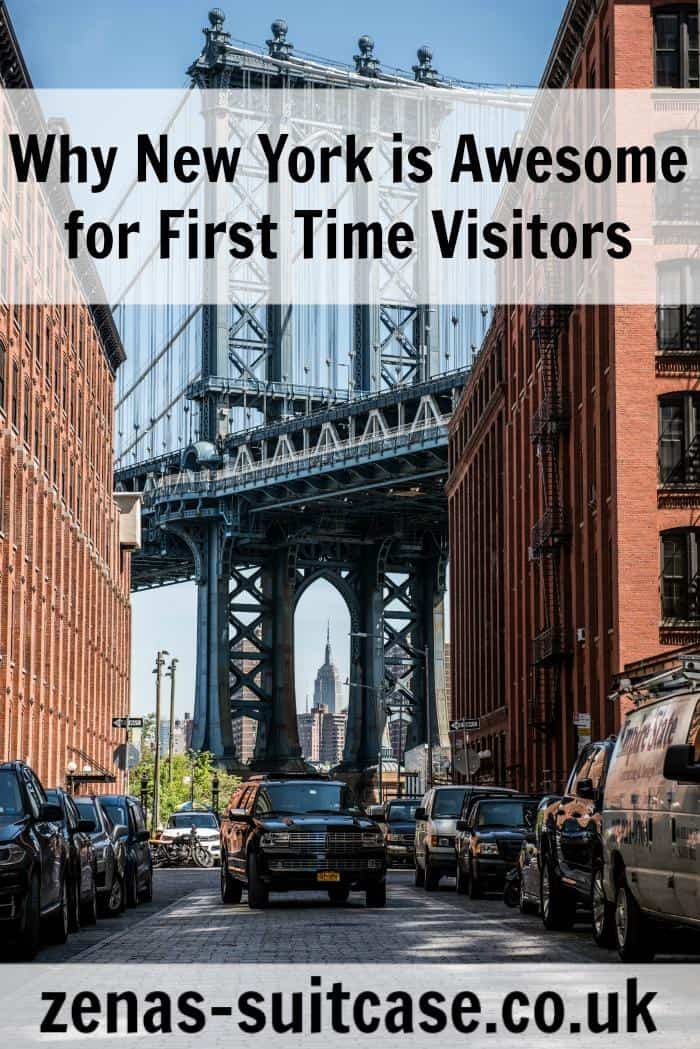Why New York Is Awesome For First Time Visitors