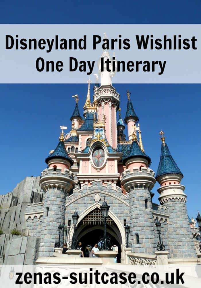 Our Disneyland Paris Wishlist - One Day Itinerary for visiting with young children and toddlers 