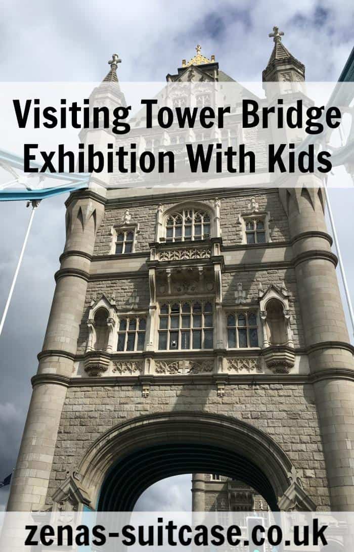 Visiting Tower Bridge Exhibition With Kids