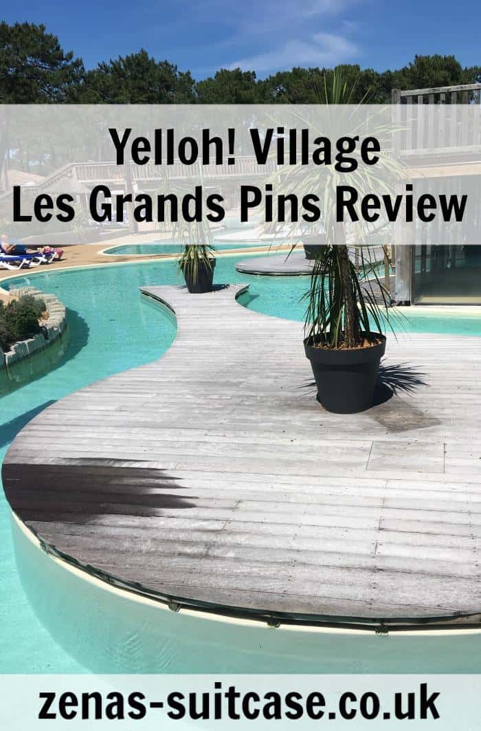 Our Family Holiday With Yelloh! Village Les Grands Pin Review