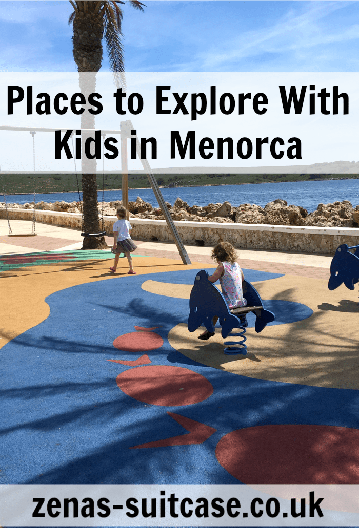 Places to Explore With Kids in Menorca | Things To Do In Menorca | Things to do with kids | Places to go with kids in Menorca