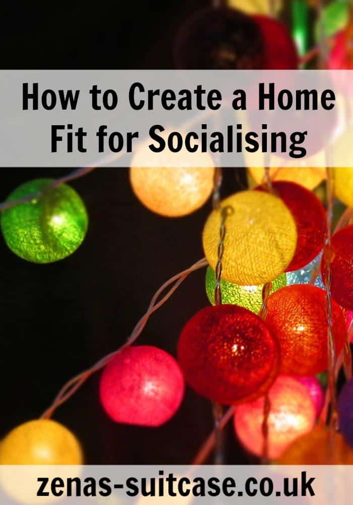 How to Create a Home Fit for Socialising | Home Improvement Ideas | Tips For Having House Parties | House decoration ideas for summer parties | Planning house parties 