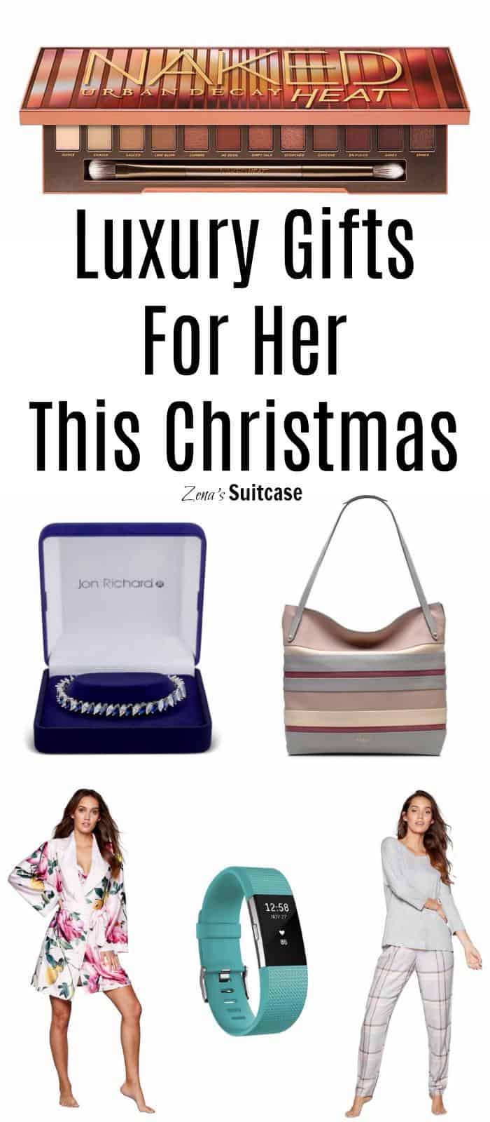 Luxury gifts for her this Christmas - complete Christmas gift guide to help you buy the perfect present this Christmas for your Mum, sister, girlfriend or friend 