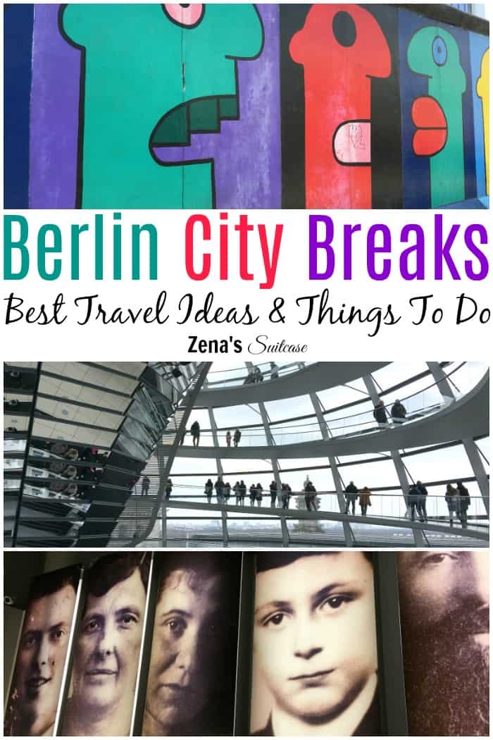 Berlin City Breaks best travel ideas and things to do 