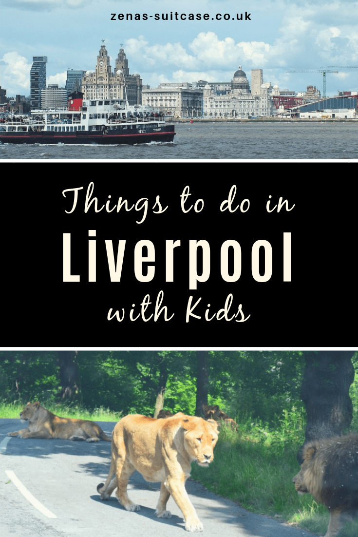 Things to do in Liverpool with kids 