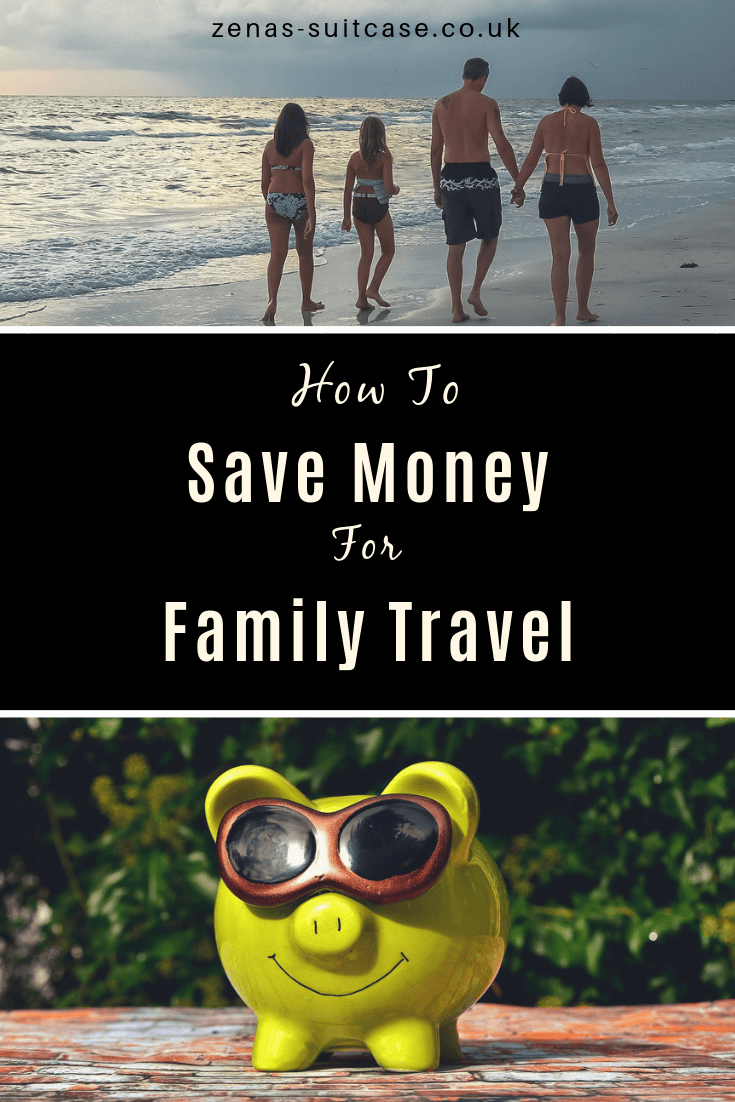 How to save money for family travel 