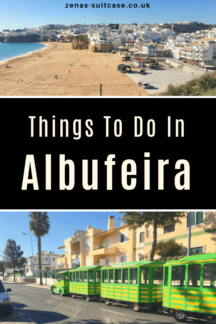 Things To Do In Albufeira, Portugal when visiting the Algarve 