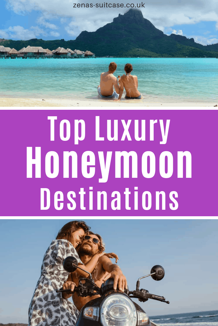 Planning a very special holiday? You will want to know the top luxury Honeymoon destinations before you book. Check them out now 