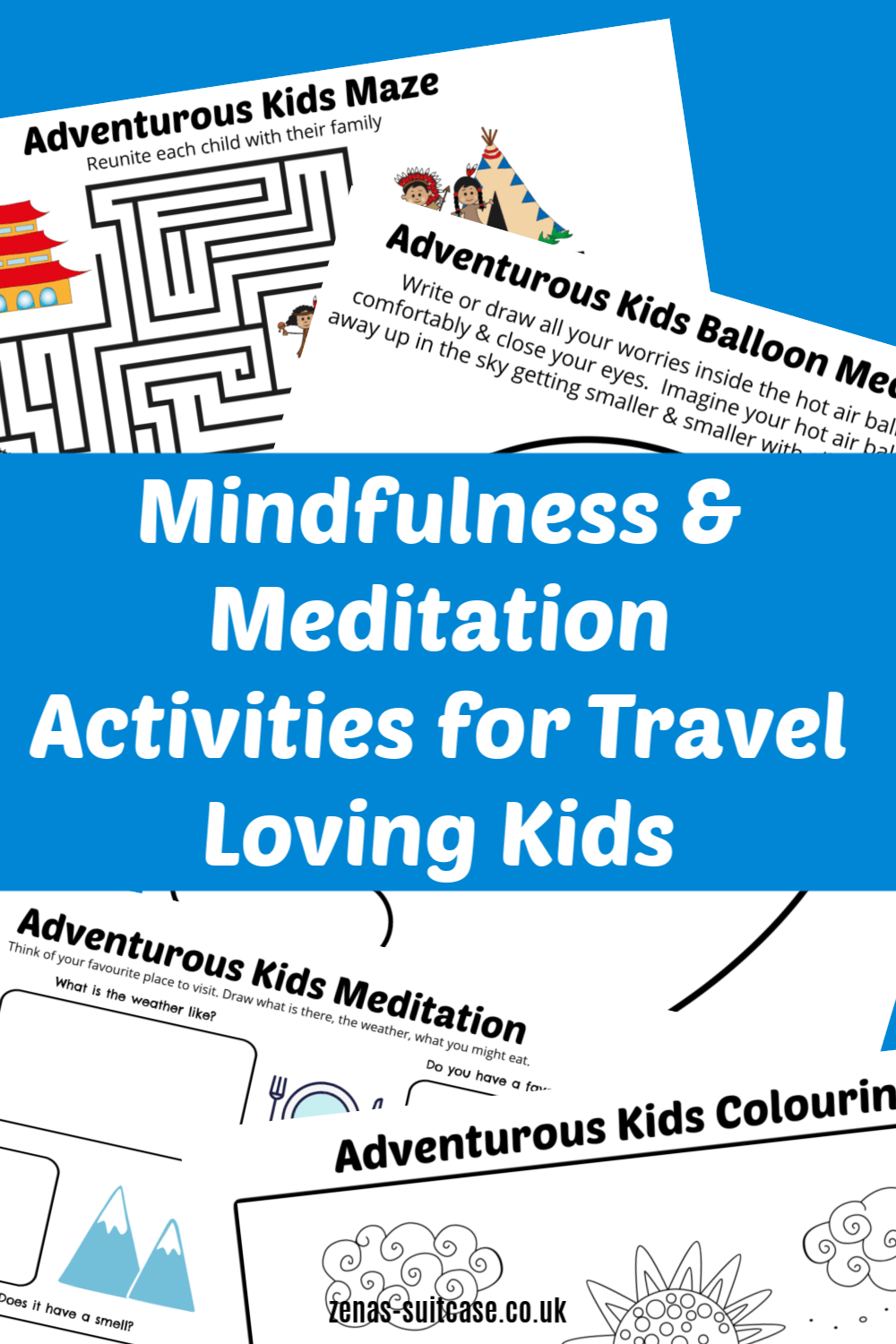 Mindfulness & Meditation Activities for Travel Loving Kids 