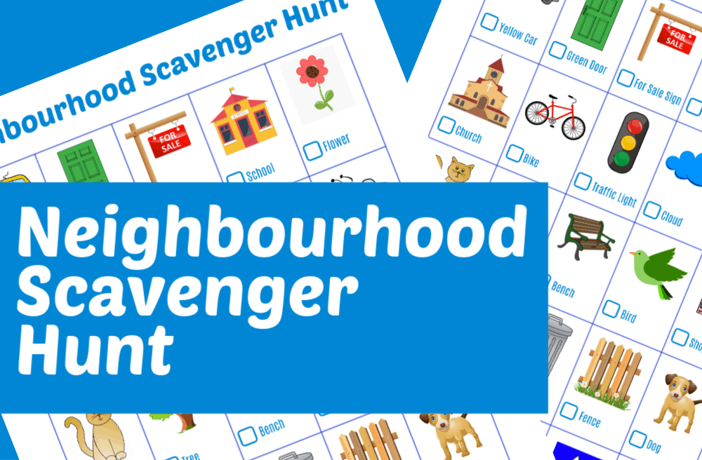 Neighbourhood Scavenger Hunt - Free printable download for your next family walk